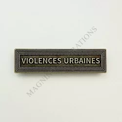 AGRAFE VIOLENCES URBAINES CLASSE BRONZE ORDONNANCE