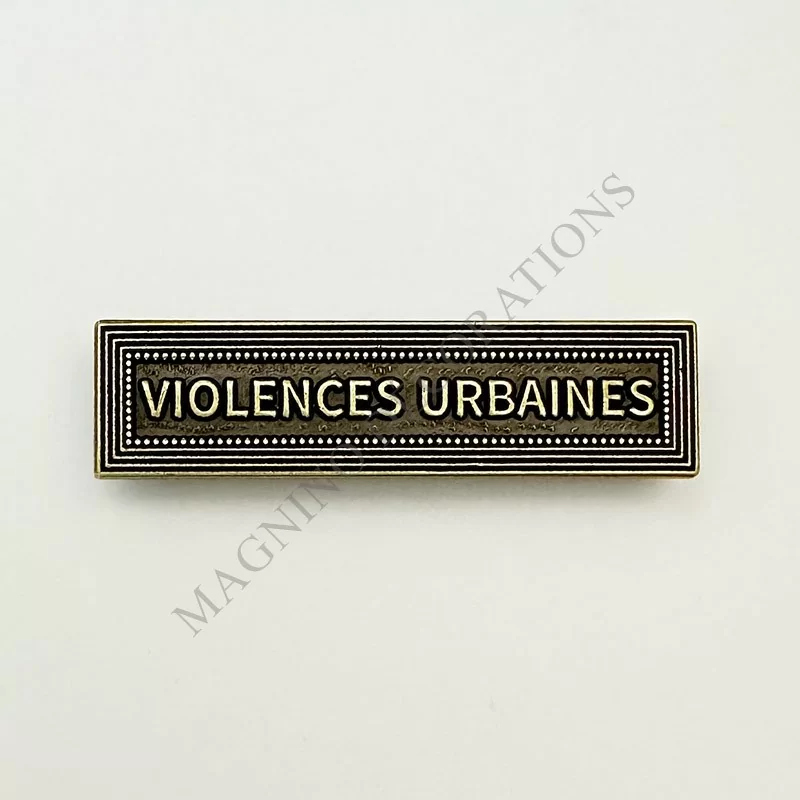 AGRAFE VIOLENCES URBAINES CLASSE BRONZE ORDONNANCE